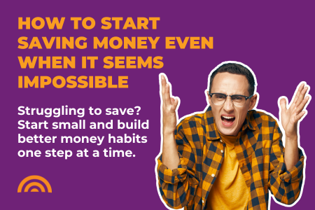 How to Start Saving Money Even When it Seems Impossible 1 How to Start Saving Money Even When it Seems Impossible